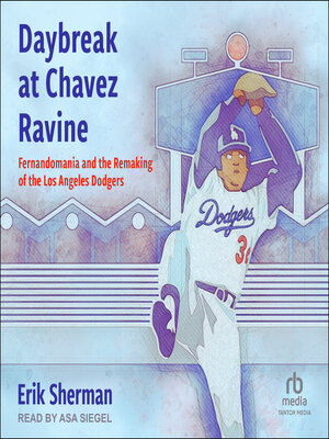 cover image of Daybreak at Chavez Ravine
